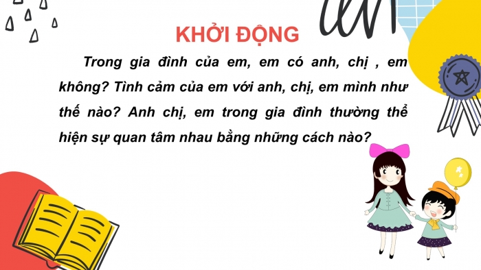 Giáo án PPT Ngữ văn 6 chân trời Bài 7: Chị sẽ gọi em bằng tên