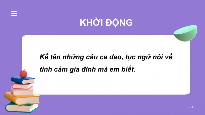 Giáo án PPT Ngữ văn 6 chân trời Bài 7: Con là...