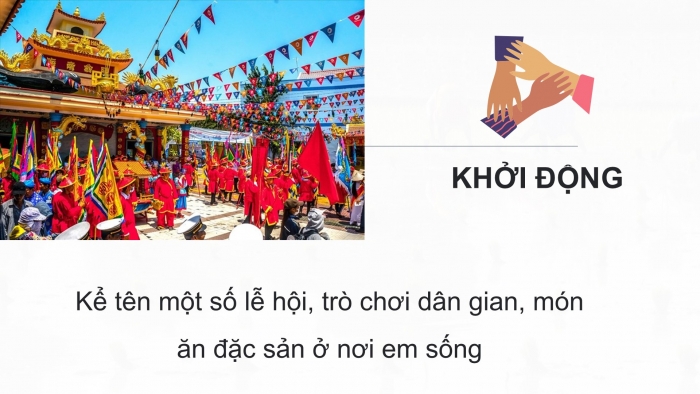 Giáo án PPT HĐTN 6 kết nối Tuần 24: Truyền thống quê em