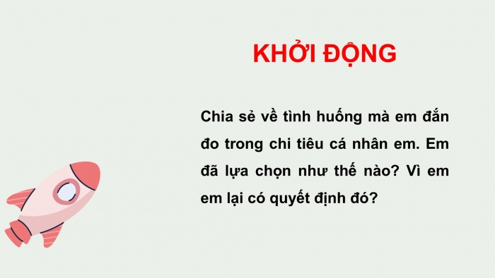 Giáo án PPT HĐTN 6 chân trời Chủ đề 5 Tuần 19