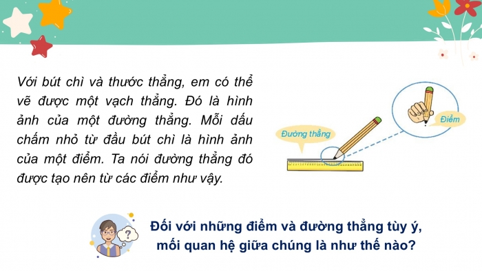 Giáo án PPT Toán 6 kết nối Bài 32: Điểm và đường thẳng