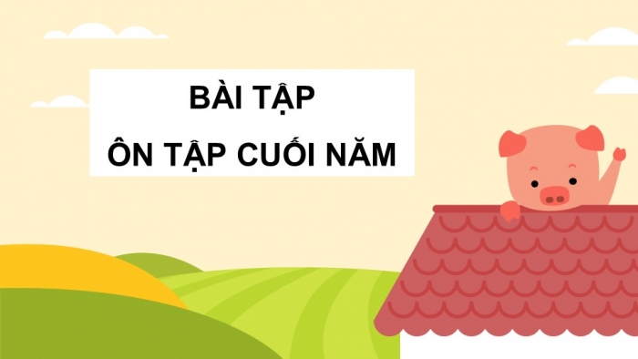 Giáo án PPT Toán 6 kết nối Bài tập ôn tập cuối năm