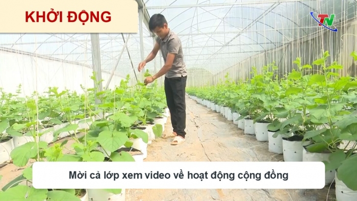 Giáo án điện tử Hoạt động trải nghiệm 9 cánh diều Chủ đề 6 - Hoạt động giáo dục 3: Phát triển kinh tế gia đình