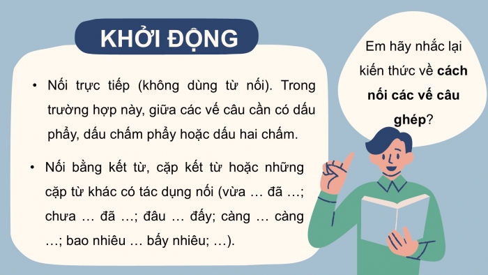 Giáo án điện tử Tiếng Việt 5 cánh diều Bài 12: Luyện tập về cách nối các vế câu ghép