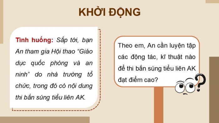 Giáo án điện tử Quốc phòng an ninh 12 cánh diều Bài 6: Kĩ thuật bắn súng tiểu liên AK