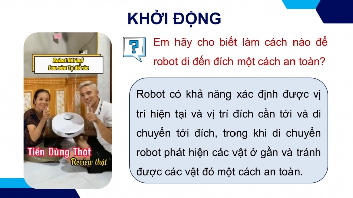 Giáo án điện tử chuyên đề Công nghệ 12 Điện - Điện tử Kết nối Bài 8: Hình thành ý tưởng, lập kế hoạch cho dự án thiết kế và chế tạo robot tự hành