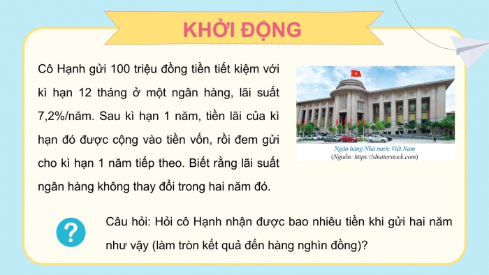 Giáo án điện tử chuyên đề Toán 12 cánh diều Bài 1: Một số vấn đề về tiền tệ, lãi suất