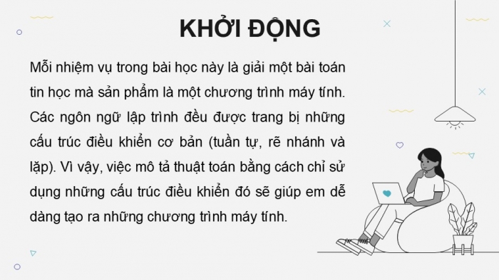 Giáo án điện tử Tin học 9 kết nối Bài 16: Thực hành Lập chương trình máy tính