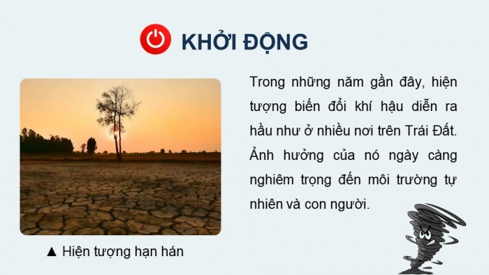 Giáo án điện tử KHTN 9 chân trời - Phân môn Hoá học Bài 34: Nguồn carbon. Chu trình carbon và sự ấm lên toàn cầu