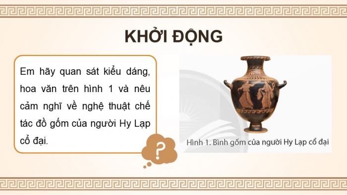 Giáo án điện tử Lịch sử và Địa lí 5 chân trời Bài 24: Văn minh Hy Lạp