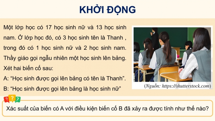 Giáo án điện tử Toán 12 cánh diều Bài 1: Xác suất có điều kiện