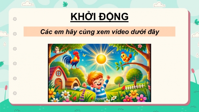 Giáo án điện tử Tiếng Việt 5 cánh diều Bài 19: Ôn tập cuối năm học (Tiết 10)