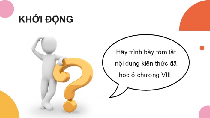 Giáo án điện tử Công nghệ 12 Điện - Điện tử Kết nối Bài Tổng kết chương VIII