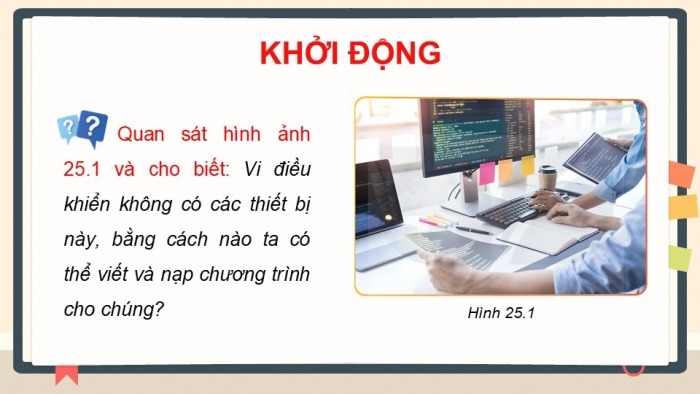 Giáo án điện tử Công nghệ 12 Điện - Điện tử Kết nối Bài 25: Bo mạch lập trình vi điều khiển