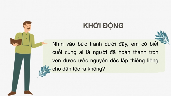 Giáo án PPT Lịch sử 6 kết nối Bài 18: Bước ngoặt lịch sử đầu thế kỉ X