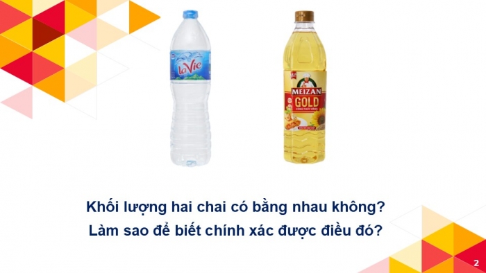 Giáo án PPT KHTN 6 chân trời Bài 5: Đo khối lượng