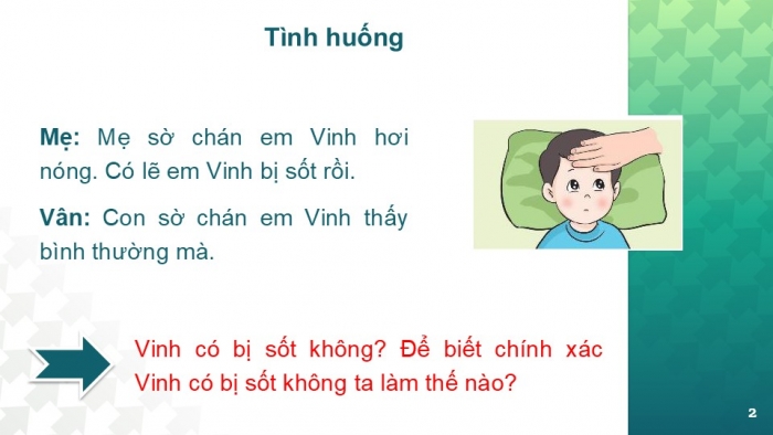 Giáo án PPT KHTN 6 chân trời Bài 7: Thang nhiệt độ Celsius. Đo nhiệt độ