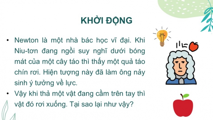 Giáo án PPT KHTN 6 chân trời Bài 37: Lực hấp dẫn và trọng lượng