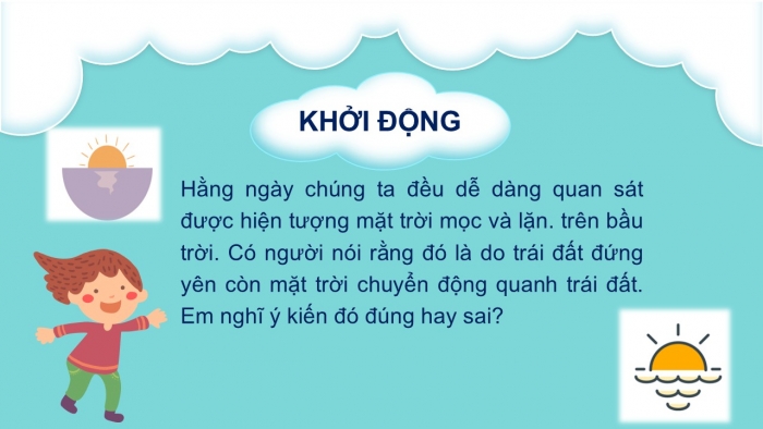 Giáo án PPT KHTN 6 chân trời Bài 43: Chuyển động nhìn thấy của Mặt Trời