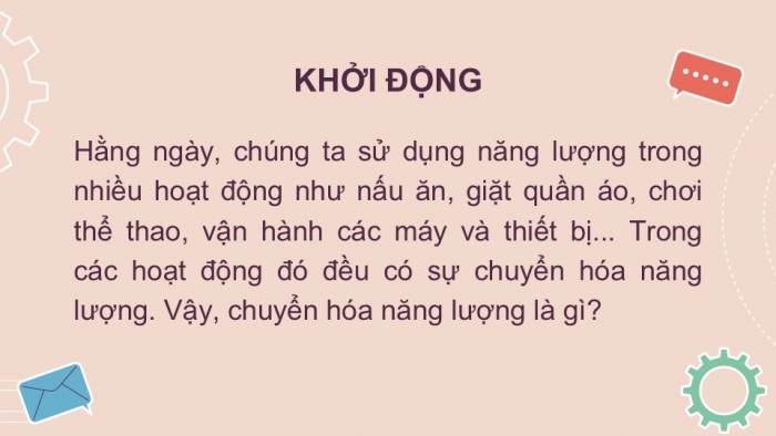 Giáo án PPT KHTN 6 cánh diều Bài 31: Sự chuyển hoá năng lượng