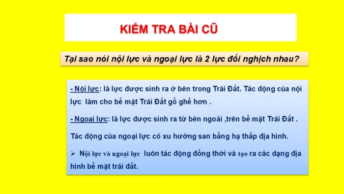 Giáo án PPT Địa lí 6 kết nối Bài 13: Các dạng địa hình chính trên Trái Đất. Khoáng sản