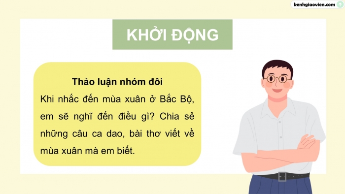 Giáo án điện tử Ngữ văn 9 kết nối Bài 7: Mưa xuân (Nguyễn Bính)