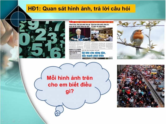 Giáo án PPT Tin học 6 cánh diều Bài 1: Thông tin – Thu nhận và xử lí thông tin