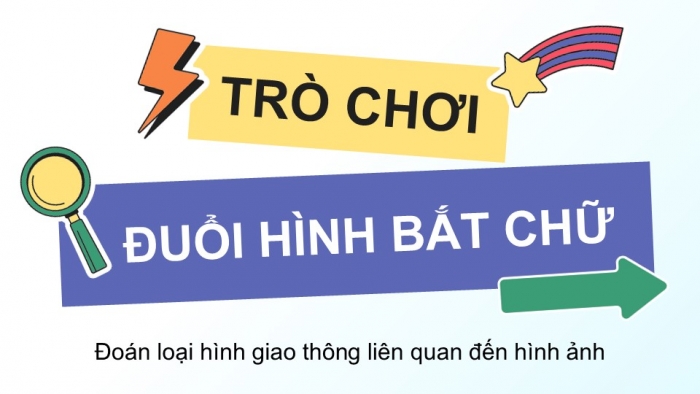 Giáo án điện tử Địa lí 12 chân trời Bài 21: Giao thông vận tải và bưu chính viễn thông