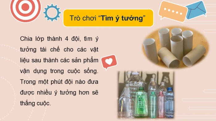 Giáo án PPT Mĩ thuật 6 cánh diều Bài 16: Tạo hình đồ chơi bằng vật liệu tái chế