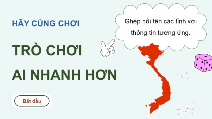 Giáo án điện tử Địa lí 12 chân trời Bài 24: Khai thác thế mạnh ở Trung du và miền núi Bắc Bộ