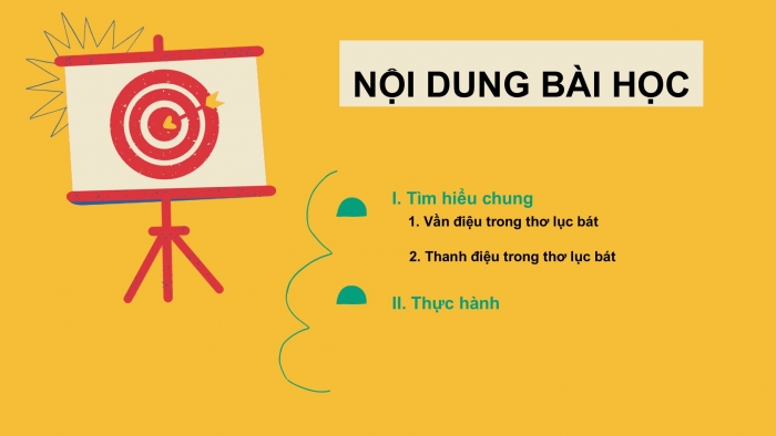 Giáo án PPT Ngữ văn 6 cánh diều Bài 2: Tập làm thơ lục bát