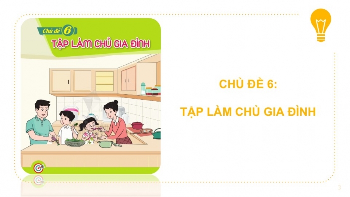 Giáo án PPT HĐTN 6 cánh diều Chủ đề 6: Công việc trong gia đình - Tuần 21