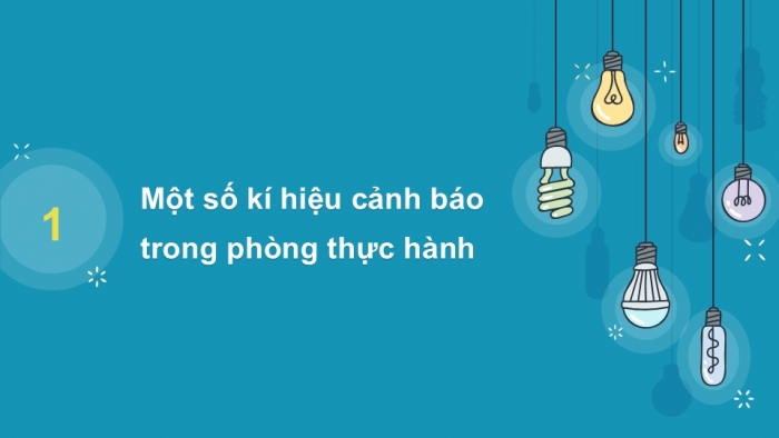 Giáo án PPT KHTN 6 kết nối Bài 2: An toàn trong phòng thực hành