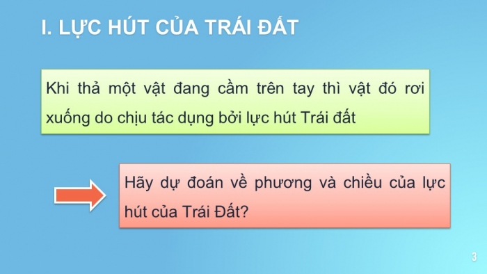 Giáo án PPT KHTN 6 kết nối Bài 43: Trọng lượng, lực hấp dẫn