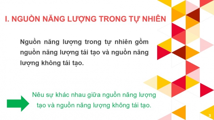 Giáo án PPT KHTN 6 kết nối Bài 50: Năng lượng tái tạo