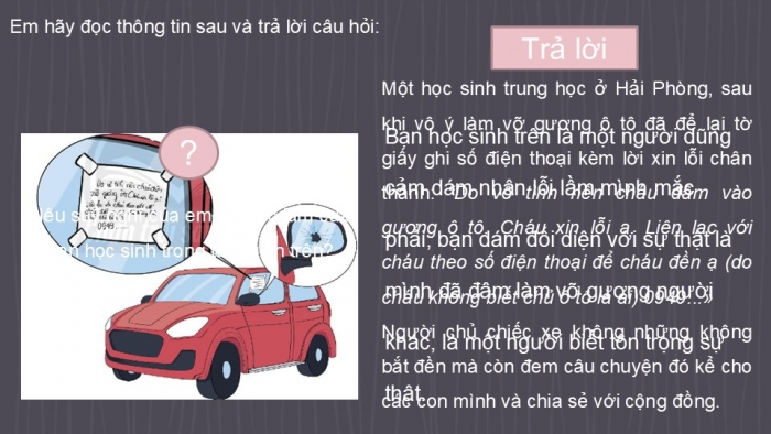 Giáo án PPT Công dân 6 chân trời Bài 4: Tôn trọng sự thật