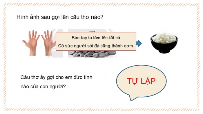 Giáo án PPT Công dân 6 chân trời Bài 5: Tự lập