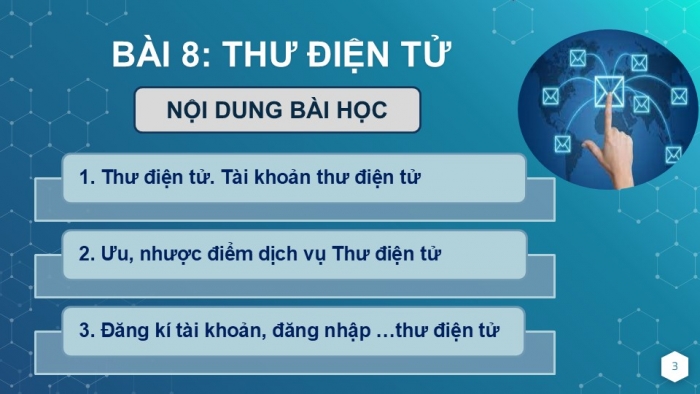 Giáo án PPT Tin học 6 kết nối Bài 8: Thư điện tử