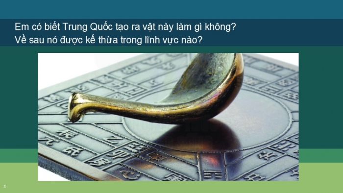 Giáo án PPT Lịch sử 6 chân trời Bài 9: Trung Quốc từ thời cổ đại đến thế kỉ VII