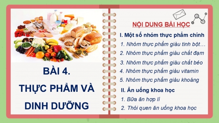 Giáo án PPT Công nghệ 6 kết nối Bài 4: Thực phẩm và dinh dưỡng