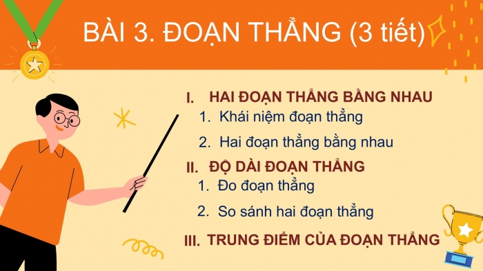 Giáo án PPT Toán 6 cánh diều Bài 3: Đoạn thẳng