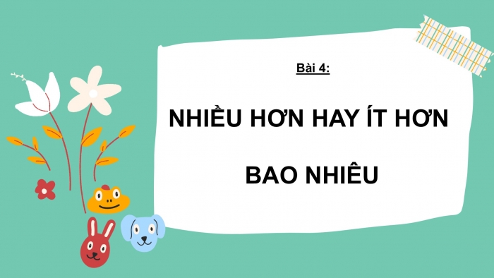 Giáo án PPT Toán 2 chân trời bài Nhiều hơn hay ít hơn bao nhiêu