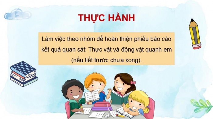 Giáo án PPT Tự nhiên và Xã hội 2 kết nối Bài 19: Thực vật và động vật quanh em