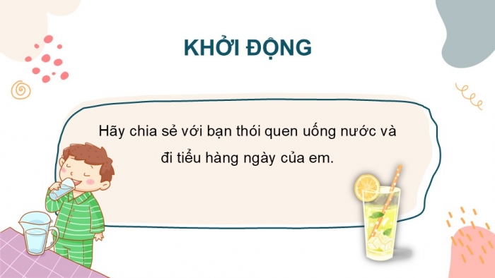 Giáo án PPT Tự nhiên và Xã hội 2 kết nối Bài 25: Tìm hiểu cơ quan bài tiết nước tiểu