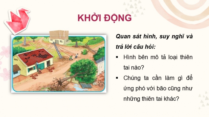 Giáo án PPT Tự nhiên và Xã hội 2 kết nối Bài 30: Luyện tập ứng phó với thiên tai