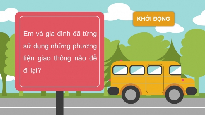 Giáo án PPT Tự nhiên và Xã hội 2 cánh diều Bài 8: Đường và phương tiện giao thông