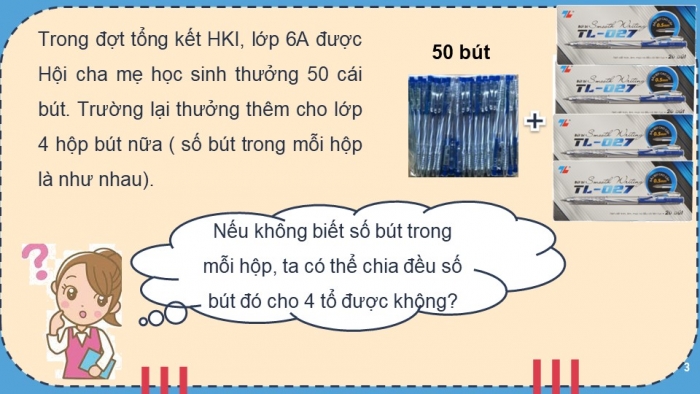 Giáo án PPT Toán 6 kết nối Bài 8: Quan hệ chia hết và tính chất