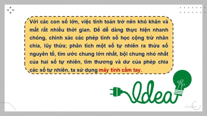 Giáo án PPT Toán 6 kết nối Thực hành trải nghiệm: Sử dụng máy tính cầm tay