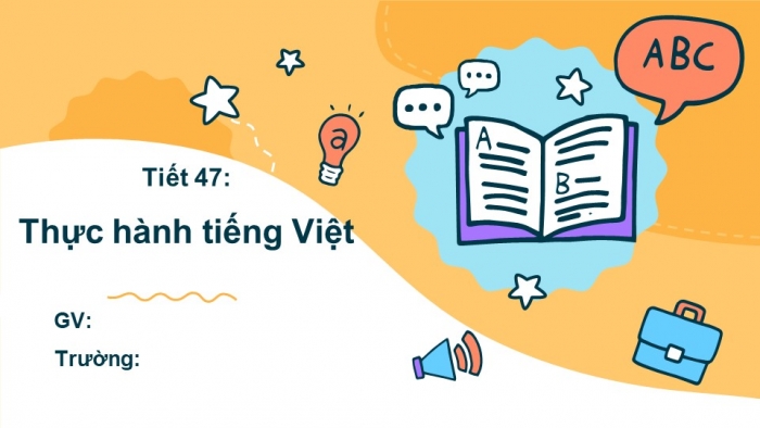 Giáo án PPT Ngữ văn 6 kết nối Bài 4: Từ đồng âm và từ đa nghĩa