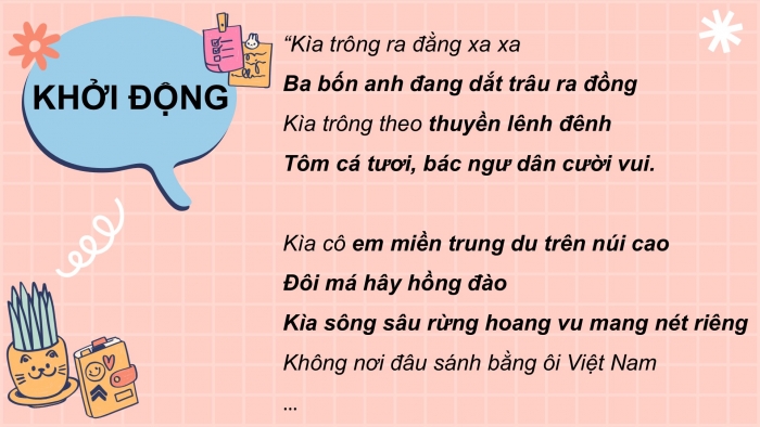 Giáo án PPT Ngữ văn 6 chân trời Bài 9: Kể lại một trải nghiệm của bản thân